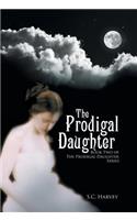 The Prodigal Daughter