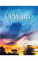 A Glance Upward Part II