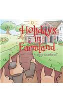 Holidays in Farmland