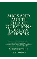 Mbes and Multi Choice Questions for Law Schools