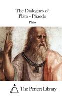 Dialogues of Plato - Phaedo
