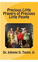 Precious Little Prayers of Precious Little People