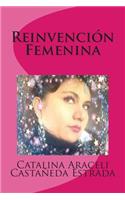 Reinvencion Femenina