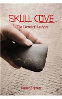 Skull Cove, The Secret of the Adze
