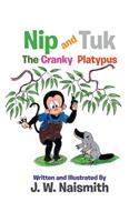 Nip and Tuk: The Cranky Platypus