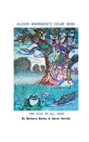Alison Barbaron's Color Book for Kids of All Ages