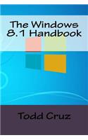 The Windows 8.1 Handbook