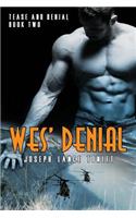 Wes' Denial