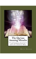 The Qur'ans Amazing Miracles