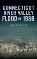 Connecticut River Valley Flood of 1936