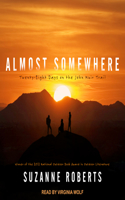 Almost Somewhere