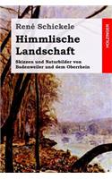 Himmlische Landschaft