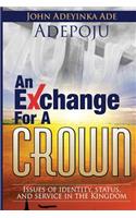 An Exchange For A Crown