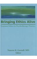 Bringing Ethics Alive