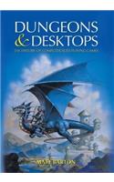 Dungeons and Desktops