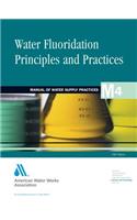 Water Flouridation Principles and Practices (M4)