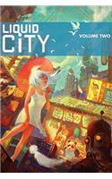 Liquid City Volume 2