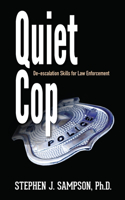 Quiet Cop