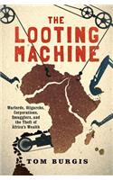 Looting Machine