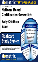 Flashcard Study System for the National Board Certification Generalist: Early Childhood Exam: National Board Certification Test Practice Questions & Review for the Nbpts National Board Certification Exam
