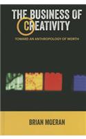 The Business of Creativity