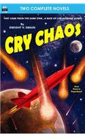 Cry Chaos & The Door Through Space