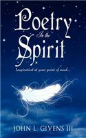 Poetry In the Spirit