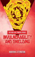 Invulnerability and Shielding