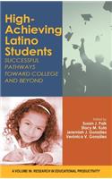 High-Achieving Latino Students