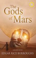 Gods of Mars (Annotated, Large Print)