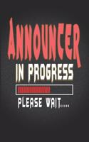 Announcer In Progress Please Wait