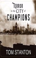 Terror in the City of Champions Lib/E