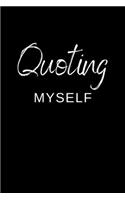 Quoting Myself