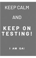 keep calm and keep on testing!