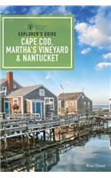 Explorer's Guide Cape Cod, Martha's Vineyard, & Nantucket: (0 Explorer's Complete)