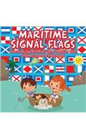 Maritime Signal Flags! How Boats Speak to Each Other (Boats for Kids) - Children's Boats & Ships Books