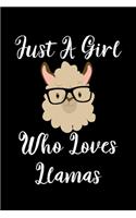 Just A Girl Who Loves Llamas