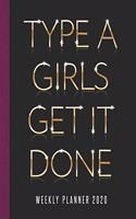 Type A Girls Get It Done Weekly Planner 2020