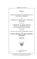 Hearing on National Defense Authorization Act for fiscal year 2010 and oversight of previously authorized programs