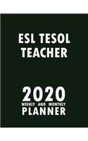 ESL TESOL Teacher 2020 Weekly and Monthly Planner: 2020 Planner Monthly Weekly inspirational quotes To do list to Jot Down Work Personal Office Stuffs Keep Tracking Things Motivations Notebook