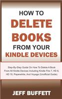 How To Delete Books From Your Kindle Devices