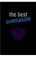 The Best Gynecologists Have Beards: 110 Game Sheets - 660 Tic-Tac-Toe Blank Games - Soft Cover Book For Kids For Traveling & Summer Vacations - Mini Game - Clever Kids - 110 Lined Page
