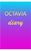 Octavia: Journal Diary - Personalized First Name Personal Writing - Letter O Blue Purple Pink Gold Effect Cover - Daily Diaries for Journalists & Writers - J