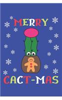 Merry Cact Mas: Lined Journal, 120 Pages, 6 x 9, Hybrid Cactus In Gingerbread Man Pot, Blue Matte Finish (Merry Cact Mas Journal)
