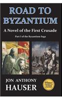 Road to Byzantium