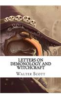 Letters on Demonology and Witchcraft