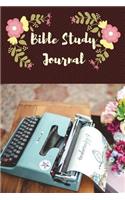 Bible Study Journal: Vintage Floral Typewriter Bible Study Journal