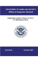 Independent Auditor's Report on Tsa's Fy 2006 Balance Sheet