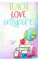 Teach Love Inspire