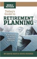 Today's Guide to Retirement Planning
